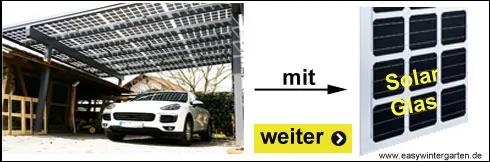 Monatgesysteme für Solarglas Carportdach